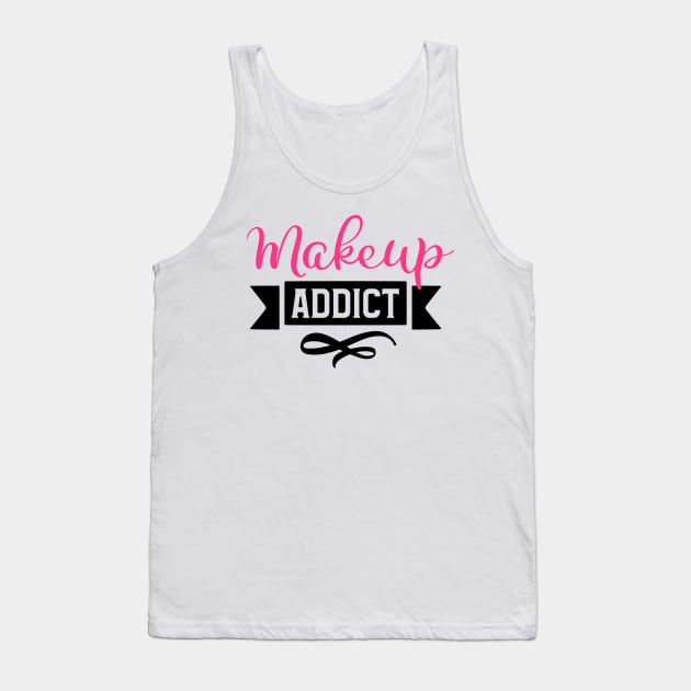 Makeup Addict Tank Top by Glam Damme Diva